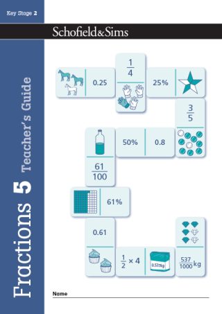 Schofield & Sims  Fractions, Decimals and Percentages 5 Teacher's Guide