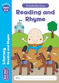 Schofield & Sims  Get Set Literacy: Reading and Rhyme