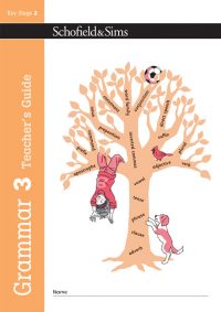 Schofield & Sims  Grammar and Punctuation Book 3 Teacher's Guide