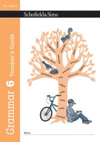 Schofield & Sims  Grammar and Punctuation Book 6 Teacher's Guide