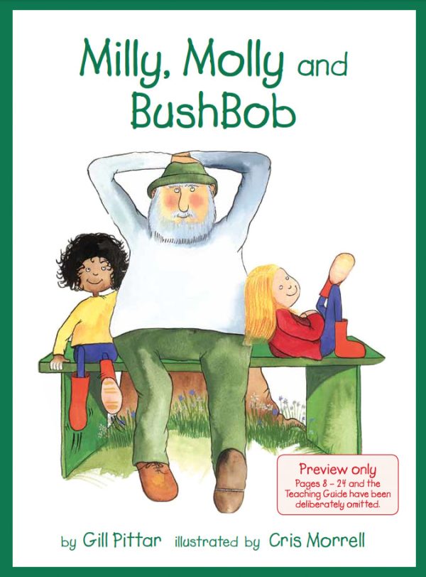 Milly, Molly and Bush Bob