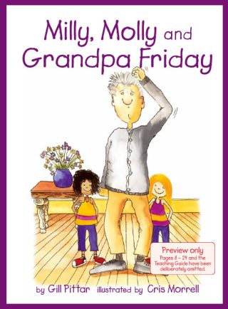 Milly, Molly and Grandpa Friday