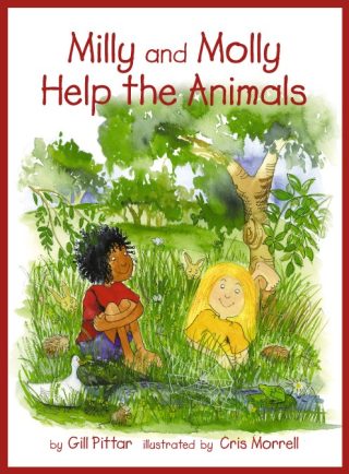 Milly and Molly Help the Animals