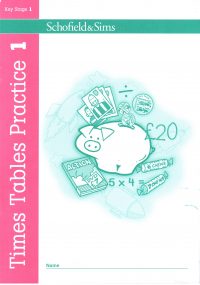 Schofield & Sims  Times Tables Practice Book 1