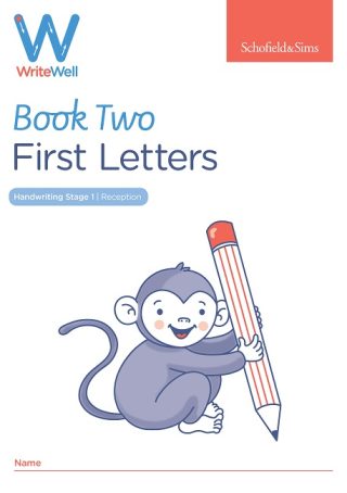 Schofield & Sims  Handwriting 2: First Letters