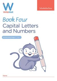 Schofield & Sims  Handwriting 4: Capital Letters and Numbers
