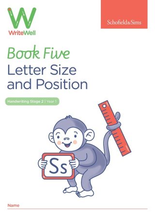 Schofield & Sims  Handwriting 5: Letter Size and Position