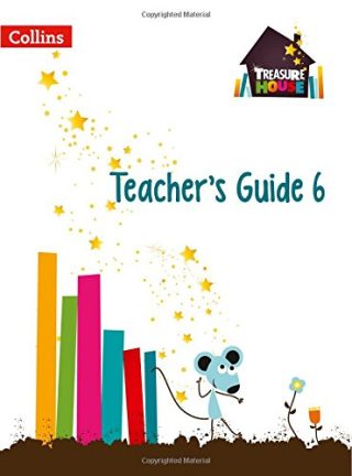 Collins Treasure House Teacher Guide Year 6