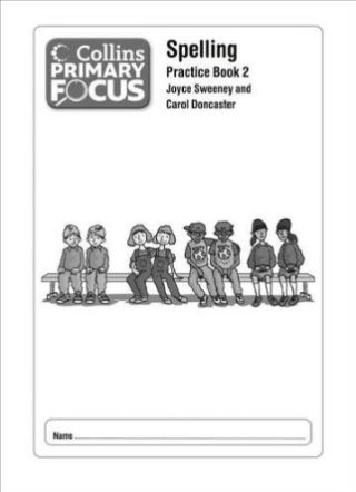 Collins Primary Focus: Spelling Practice Book 2