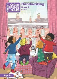 Collins Primary Focus: Handwriting Photocopiable Teacher Resources Book A