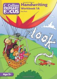 Collins Primary Focus: Handwriting Workbook 1A