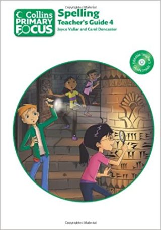 Collins Primary Focus: Spelling Teacher's Guide Book 4