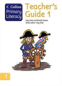 Collins Primary Literacy Teacher's Guide 1