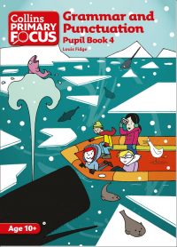 Collins Primary Focus Grammar and Punctuation Pupil Book 4