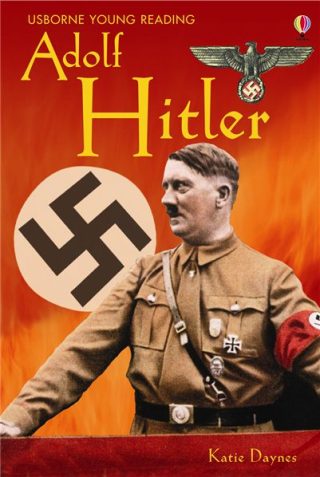 USBORNE  Adolf Hitler