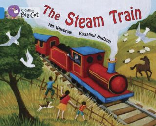 Collins Big Cat The Steam Train