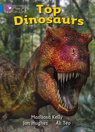 Collins Big Cat Top Dinosaurs