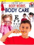 Dreamland Body Care (How My Body Works)