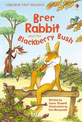 USBORNE  Brer Rabbit And The Blackberry Bush