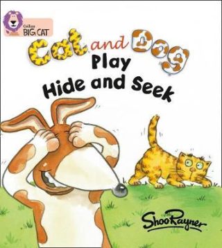 Collins Big Cat Cat and Dog Play Hide and Seek