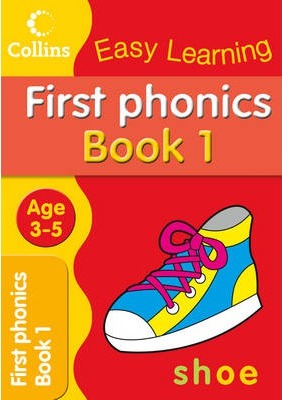 Collins Easy Learning First Phonics Book 1 Age 3-5