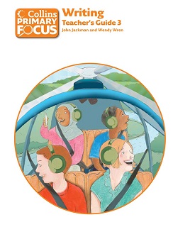 Collins Primary Focus Writing Teacher's Guide 3