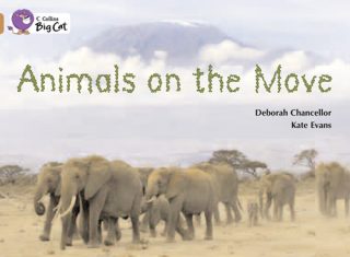 Collins Big Cat Animals on the Move