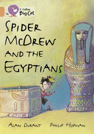 Collins Big Cat Spider McDrew and the Egyptians