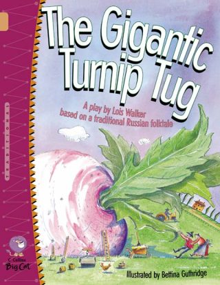 Collins Big Cat The Gigantic Turnip Tug