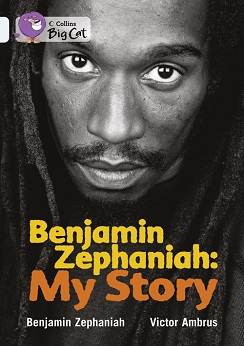 Collins Big Cat Benjamin Zephaniah: My Story