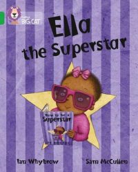 Collins Big Cat Ella the Superstar