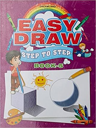 Dreamland Easy Draw ...Step by Step Book 5