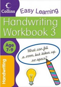 Collins Easy Learning Handwriting Age 7-9 Workbook 3