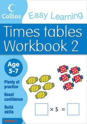 Collins Easy Learning Times Tables Age 5-7 Workbook 2