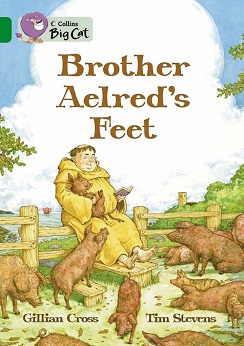 Collins Big Cat Brother Aelred?s Feet
