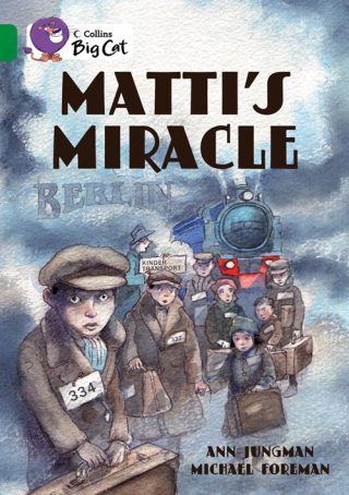 Collins Big Cat Matti?s Miracle