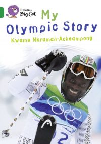 Collins Big Cat My Olympic Story