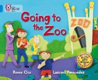 Collins Big Cat Going to the Zoo