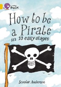 Collins Big Cat How to be a Pirate