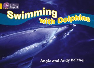 Collins Big Cat Swimming with Dolphins