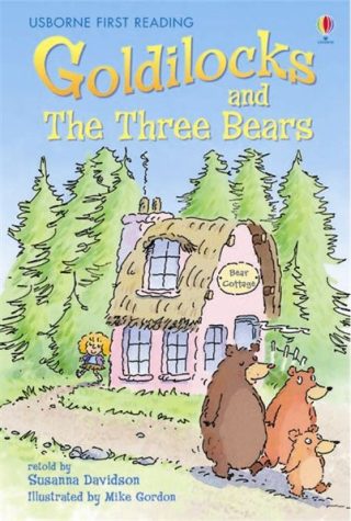 USBORNE  Goldilocks And The Three Bears