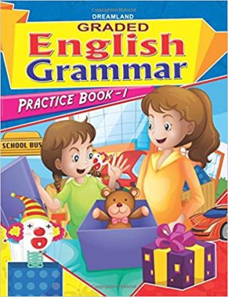 Dreamland Graded Eng. Grammar Practice Book - 1