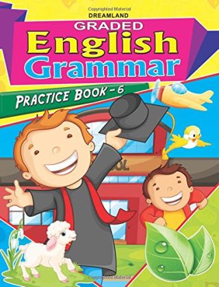 Dreamland Graded Eng. Grammar Practice Book - 6