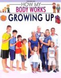 Dreamland Growing Up (How My Body Works)