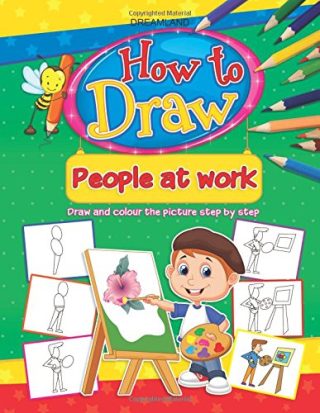 Dreamland How To Draw - People at Work