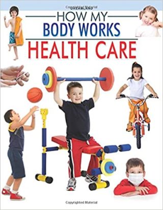 Dreamland Health Care (How My Body Works)