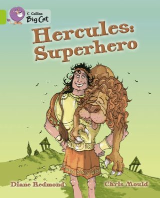 Collins Big Cat Hercules: Superhero