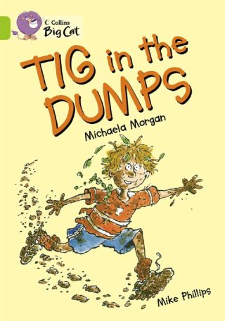 Collins Big Cat Tig in the Dumps