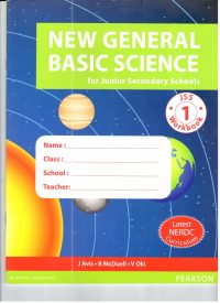 PEARSON NIGERIA Nigeria New General Science & Technology workbook 1 for Junior Secondary Schools