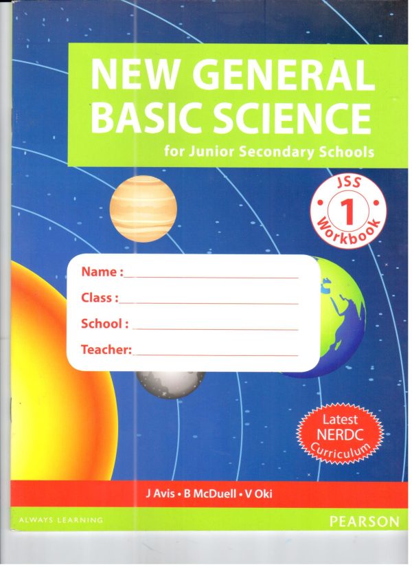 PEARSON NIGERIA Nigeria New General Science & Technology workbook 1 for Junior Secondary Schools